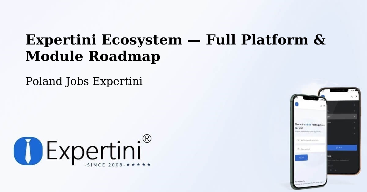 Expertini Ecosystem — Full Platform & Module Roadmap – Gdynia