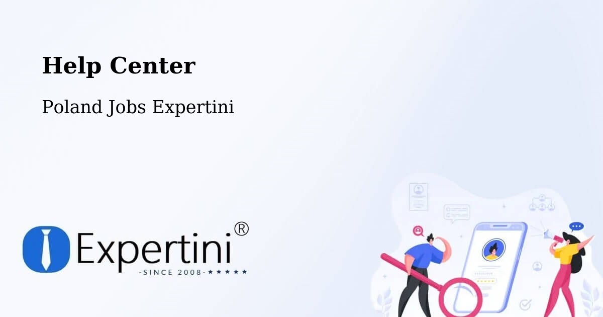 Help Center – Gdynia - Poland Jobs Expertini